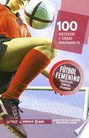 Libro 100 ejercicios y juegos seleccionados de fútbol femenino