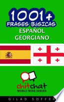1001+ Frases Básicas Español - Georgiano