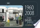 Libro 1960-2008 según pasan los años