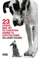 23 cosas que no te cuentan sobre el capitalismo
