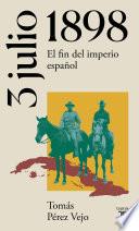 3 de julio de 1898 (La España del siglo XX en siete días)