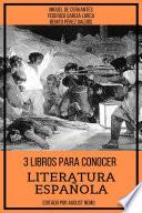 3 Libros para Conocer Literatura Española