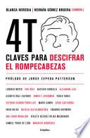 4T Claves para descifrar el rompecabezas