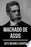 Libro 7 mejores cuentos de Machado de Assis