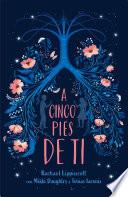 Libro A cinco pies de ti / Five Feet Apart