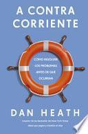 A Contracorriente (Upstream Spanish Edition)