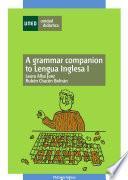 Libro A GRAMMAR COMPANION TO LENGUA INGLESA I