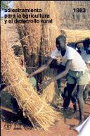 Adiestramiento para la agricultura y el desarrollo rural