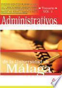 Administrativos de la Universidad de Malaga. Temario. Volumen i Ebook
