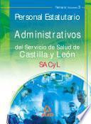 Administrativos Del Servicio de Salud de Castilla Y León (sacyl). Personal Estatutario.temario Volumen Iii Ebook