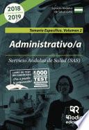 Administrativos. Servicio Andaluz de Salud (SAS). Temario Específico. Volumen 2