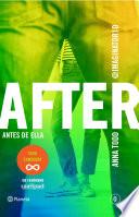 Libro After. Antes de ella (Serie After 0) Edición mexicana