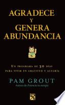 Libro Agradece y genera abundancia