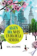 Algún día no es un día de la semana
