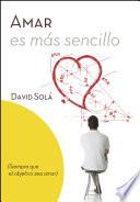 Libro Amar es más sencillo