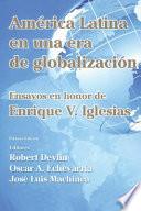 Libro América Latina En Una Nueva Era de Globalización