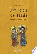 Libro Amigos de Jesús