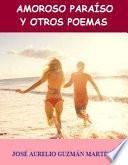 Libro AMOROSO PARAÍSO Y OTROS POEMAS