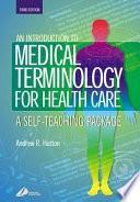 Libro An Introduction to Medical Terminology for Health Care