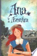 Libro Ana, la de Avonlea / Ana of Avonlea