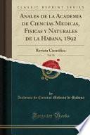 Anales de la Academia de Ciencias Medicas, Fisicas y Naturales de la Habana, 1892, Vol. 29