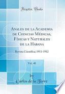 Anales de la Academia de Ciencias Médicas, Físicas y Naturales de la Habana, Vol. 48