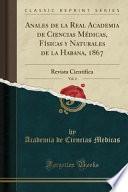 Anales de la Real Academia de Ciencias Médicas, Físicas y Naturales de la Habana, 1867, Vol. 4