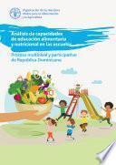 Libro Análisis de capacidades de educación alimentaria y nutricional en las escuelas