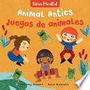 Libro Animal Antics / Juegos De Animales