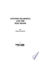 Antonio Skármeta and the Post Boom