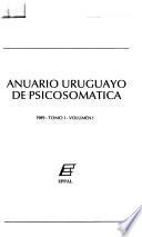 Anuario uruguayo de psicosomática