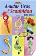 Libro Anudar tiras de Scoubidou