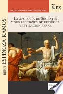 Libro Apología de Sócrates y sus lecciones de retórica y litigación penal