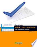 Aprender HTML5, CSS3 y Javascript con 100 ejerecios
