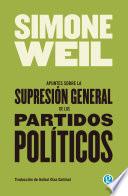 Libro Apuntes sobre la supresión general de los partidos políticos