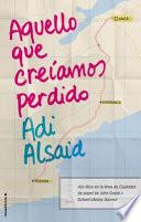 Libro Aquello Que Creiamos Perdido