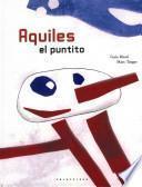 Libro Aquiles el puntito