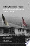 Libro Archivo, testimonio y huella
