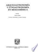 Arqueoastronomía y etnoastronomía en Mesoamérica