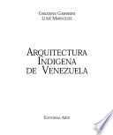 Libro Arquitectura indígena de Venezuela