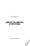 Libro Arquitectura románica en Pontevedra