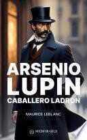 Libro Arsenio Lupín, caballero ladrón