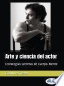 Arte y ciencia del actor