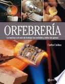 Libro Artes & Oficios. Orfebrería