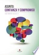 Libro Asunto: confianza y compromiso