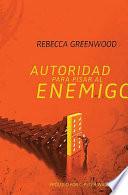 Libro Autoridad para pisar al enemigo/ Authority to Step on the Enemy