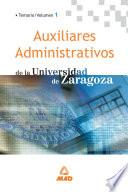 Auxiliares Administrativos de la Universidad de Zaragoza. Temario Volumen i .e-book.
