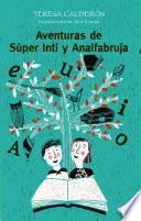 Aventuras de Súper Inti y Analfabruja