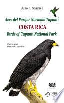 Aves del Parque Nacional Tapantí, Costa Rica