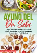 Libro Ayuno Del Dr. Sebi